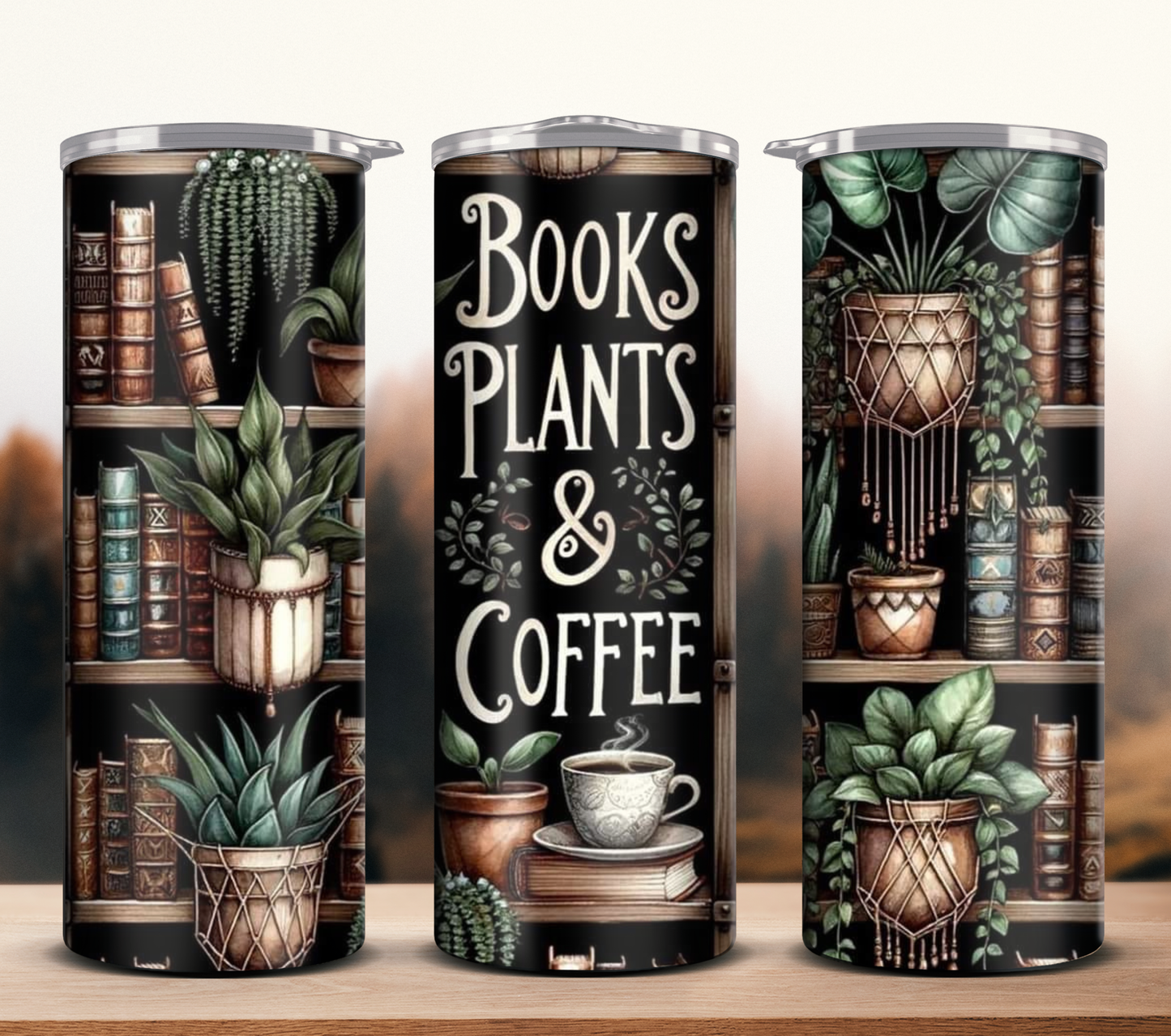 Books Plants And Coffee Tumbler