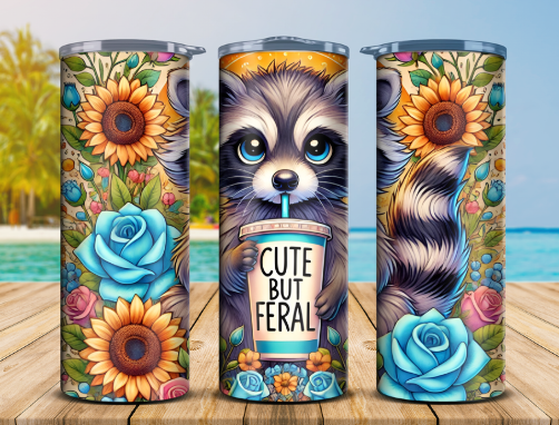 Cute But Feral Tumbler