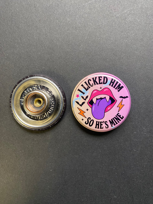 I Liked Him So He Is Mine Snap Charm