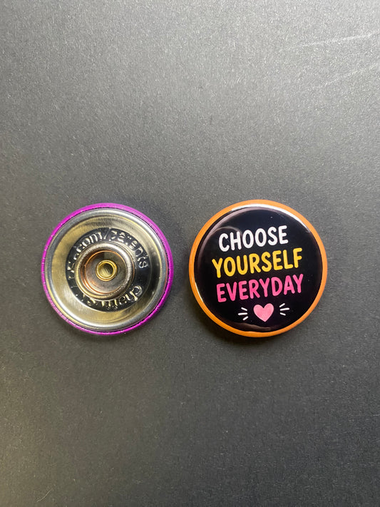 Choose Yourself Snap Charm
