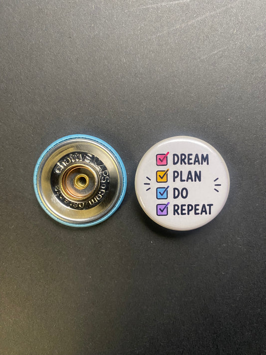 Dream Plan Do Repeat Snap Charm