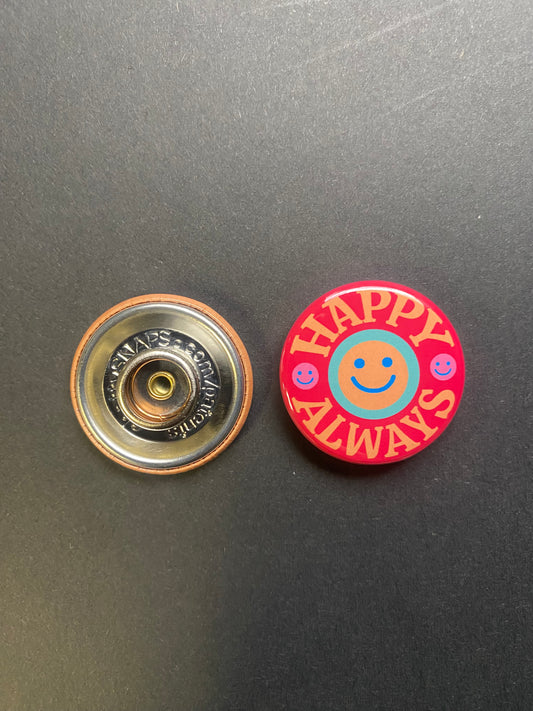 Happy Always Snap Charm
