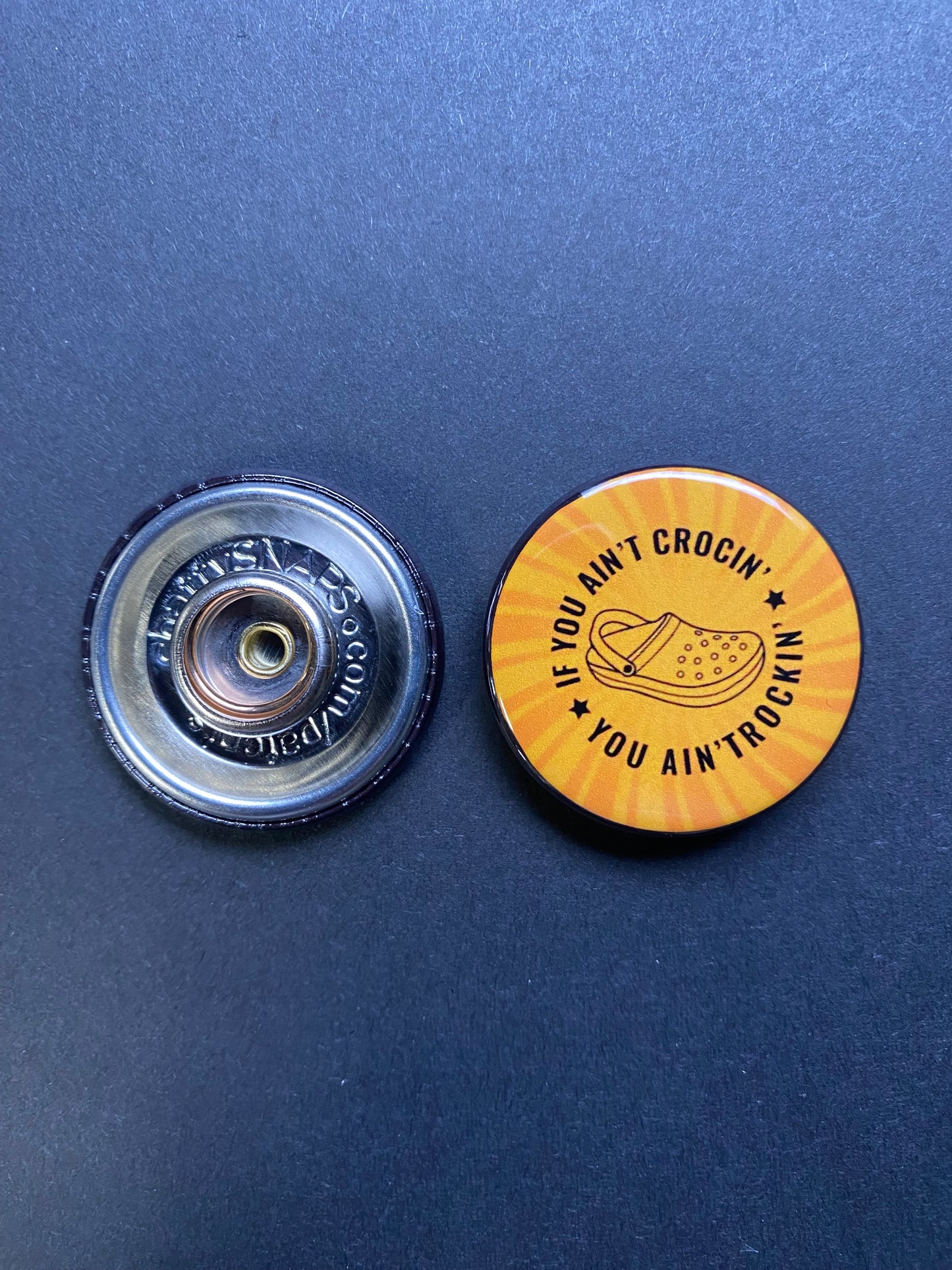 If You Aint Crockin You Aint Trockin Snap Charm